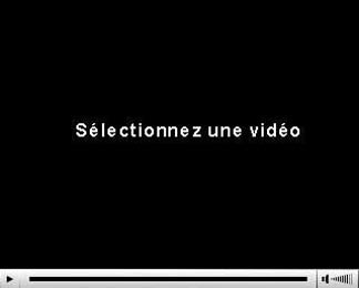 sélectionnez une vidéo