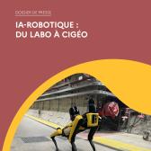 Dossier de presse IA-Robotique : du Labo à Cigéo