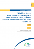 PNGMDR 2013-2015 - Point de vue de l’Andra sur le développement d’une filière de recyclage des déchets métalliques ferreux TFA